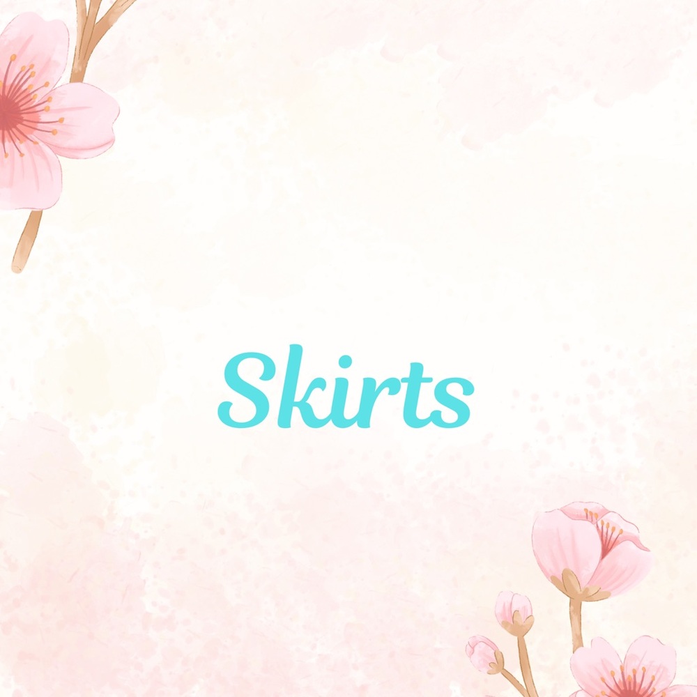 Skirts